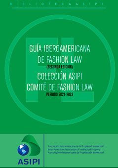 Guía Iberoamericana de Fashion Law (Segunda edición)
