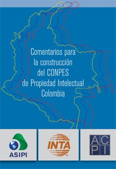 Comentarios para la construcción del CONPES de Propiedad Intelectual Colombia