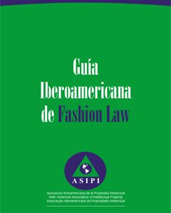Fashion Law Iberoamerican Guide